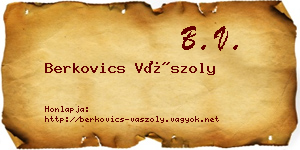 Berkovics Vászoly névjegykártya